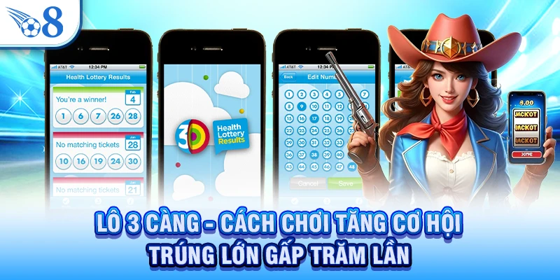 Lô 3 Càng - Cách Chơi Tăng Cơ Hội Trúng Lớn Gấp Trăm Lần 1 Lô 3 càng